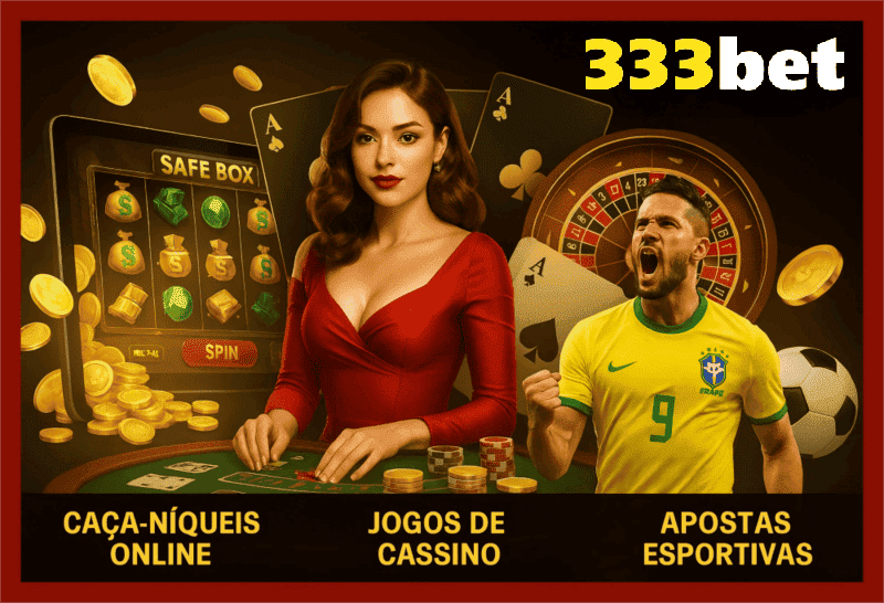 
                                Cassino Online 333BET
                                