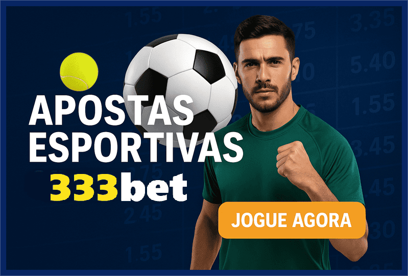 Apostas esportivas no cassino online 333BET